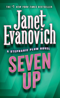 Janet Evanovich [Evanovich, Janet] — Seven Up