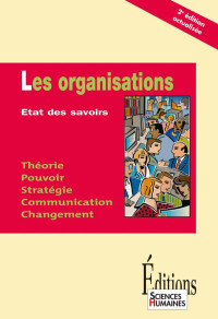 Philippe Cabin & Bruno Choc [Cabin, Philippe & Choc, Bruno] — Les organisations