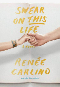 Renée Carlino — Swear On This Life