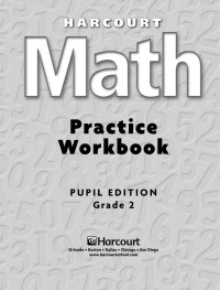 Houghton Mifflin Harcourt [Harcourt, Houghton Mifflin] — Math - Practice Workbook, Grade 2