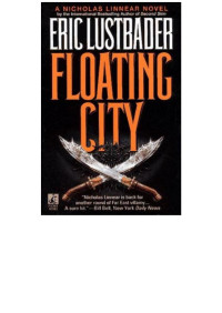 Eric van Lustbader — The Floating City