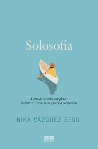 Nika Vázquez Seguí — Solosofia