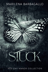 Marilena Barbagallo — Stuck (Italian Edition)