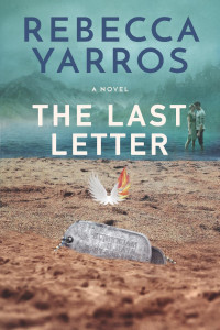 Rebecca Yarros — The last letter