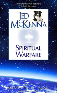 Jed McKenna — Spiritual Warfare (The Enlightenment Trilogy Book 3)