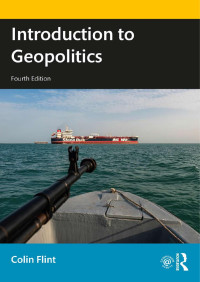 Colin Flint — Introduction to Geopolitics
