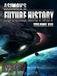 Isaac Asimov — Asimov's Future History 16