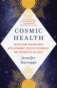 Jennifer Racioppi — Cosmic Health