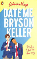 Kevin Van Whye — Date Me, Bryson Keller