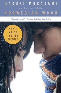 Haruki Murakami & Jay Rubin [Murakami, Haruki & Rubin, Jay] — Norwegian Wood