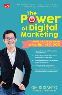 GM Susanto — The Power of Digital Marketing