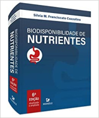 SILVIA M. FRANCISCATO COZZOLINO  — BIODISPONIBILIDADE DE NUTRIENTES