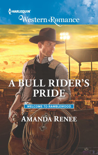 Amanda Renee — A Bull Rider's Pride