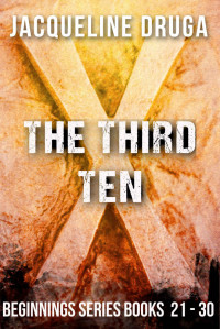 Jacqueline Druga [Druga, Jacqueline] — The Third Ten