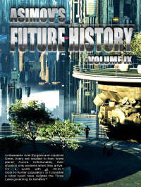 Isaac Asimov — Asimov's Future History 09