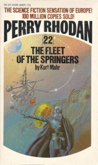 Perry Rhodan [Rhodan, Perry] — The Fleet of the Springers