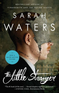 Sarah Waters — The Little Stranger