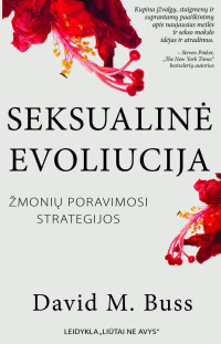 David M. Buss — Seksualinė evoliucija : žmonių poravimosi strategijos