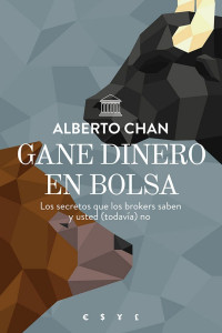 Alberto Chan — Gane dinero en bolsa