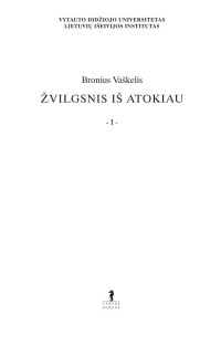 Bronius Vaškelis — Žvilgsnis iš atokiau