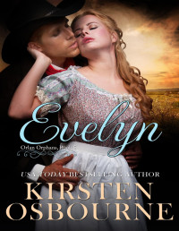 Kirsten Osbourne — Evelyn (Orlan Orphans 5)