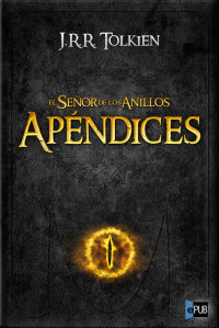 J.R.R. Tolkien  — Apéndices