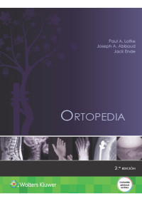 Paul Lotke & Joseph A. Abboud & Jack Ende [Lotke, Paul] — Ortopedia, 2a edición (Spanish Edition)