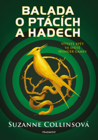 Suzanne Collinsová — Balada o ptácích a hadech