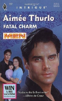 Aimee Thurlo — Fatal Charm