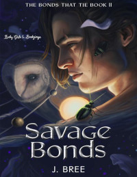 J. Bree — Savage Bond