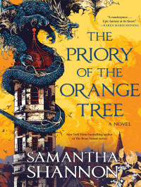 Samantha Shannon — The Priory of the Orange Tree