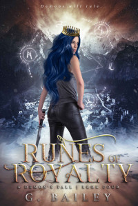 G. Bailey [Bailey, G.] — Runes of Royalty