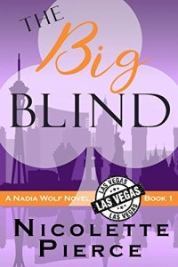 Nicolette Pierce [Pierce, Nicolette] — The Big Blind