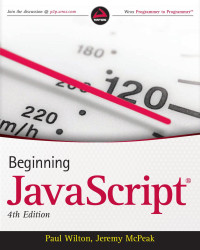 Wilton, Paul — Beginning JavaScript, 4th Edition