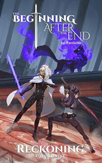 TurtleMe — The Beginning After the End Reckoning(Book 9)
