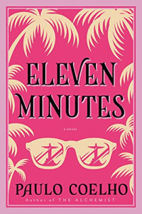Paulo Coelho — Eleven Minutes