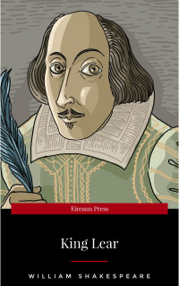 William Shakespeare — King Lear