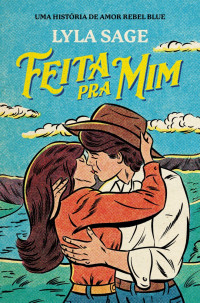 Lyla Sage — Feita pra mim