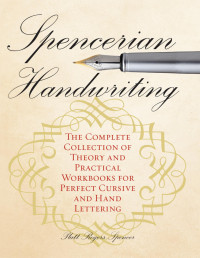 Platts Roger Spencer — Spencerian Handwriting