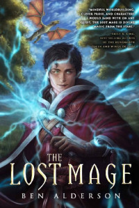 Ben Alderson [Alderson, Ben] — The Lost Mage (War of the Wood Book 1)