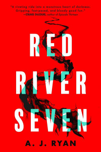A. J. Ryan — Red River Seven