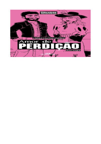 Camilo Castelo Branco — Amor de Perdição
