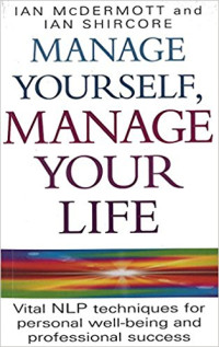 Ian McDermott, Ian Shircore — Manage Yourself, Manage Your Life