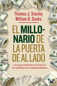 Thomas J. Stanley — El millonario de la puerta de al lado