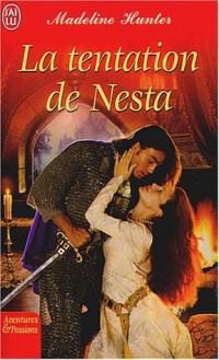 Madeline Hunter [Hunter, Madeline] — La tentation de nesta