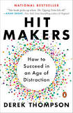 Derek Thompson — Creadores de hits: La ciencia de la popularidad (Traducción mecánica)