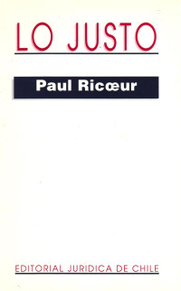 Paul Ricoeur — Lo Justo