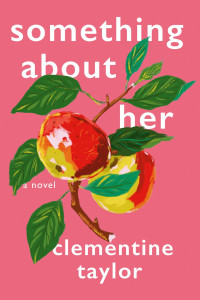 Clementine Taylor — Something About Her
