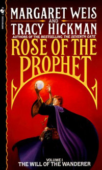 Margaret Weis & Tracy Hickman — The Will of the Wanderer