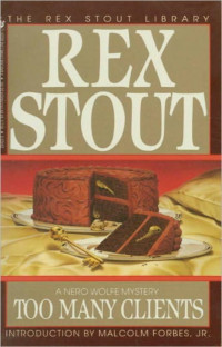 Rex Stout [Stout, Rex] — Too Many Clients